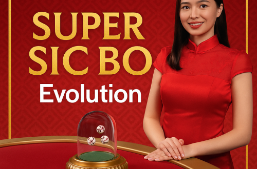 Super Sic Bo Evolution Game Dadu Live Casino Multiplier Besar